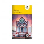 Guia Terceira- A alma dos Açores